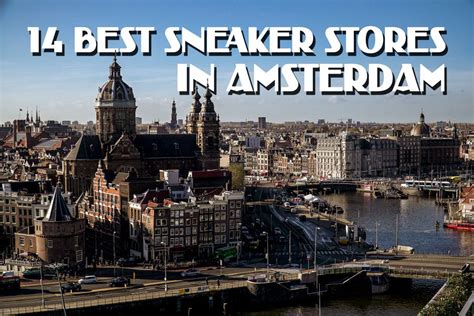 14 best sneaker stores in Amsterdam This is Amsterdam